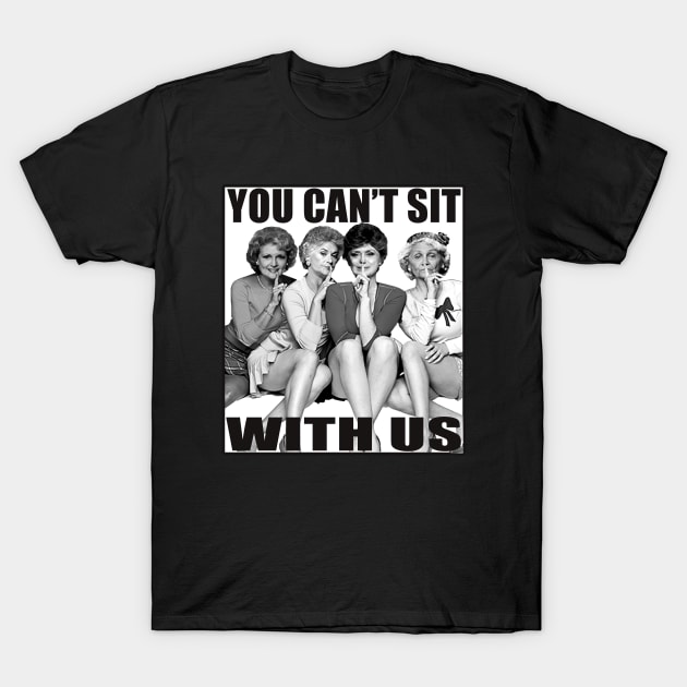 golden girls T-Shirt by PutarOtak89